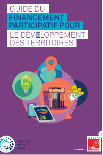 Doc - Guide du financement participatif pour le développement des territoires Doc - Guide du financement participatif pour le développement des territoires